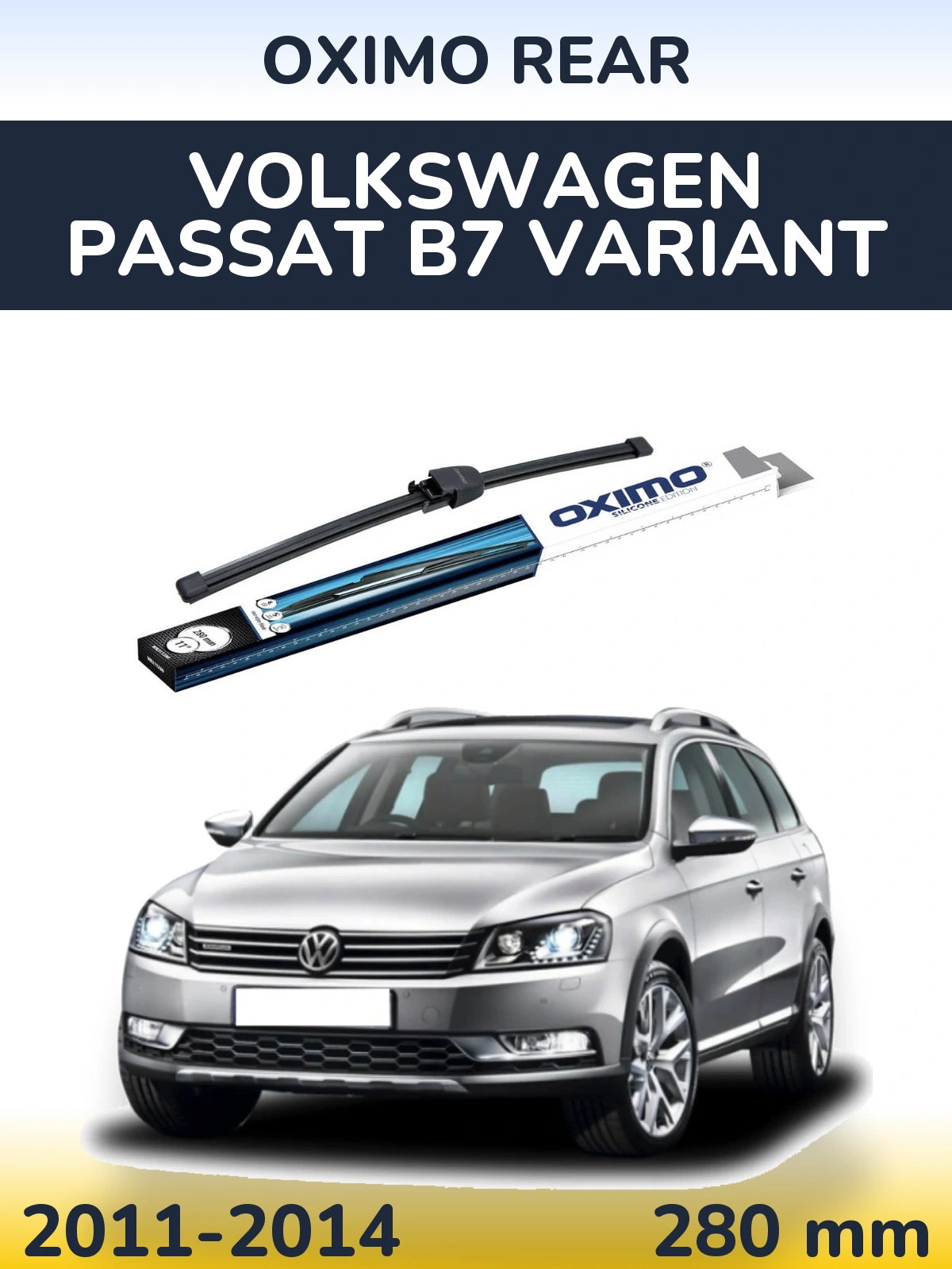 Tylna wycieraczka Oximo Rear 280 mm do Volkswagen Passat B7 Variant 2011-2014