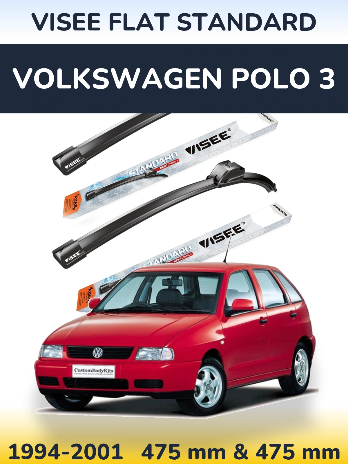 Front wiper blade set VISEE FLAT STANDARD 475 & 475 mm for Volkswagen Polo 3 1994-2001