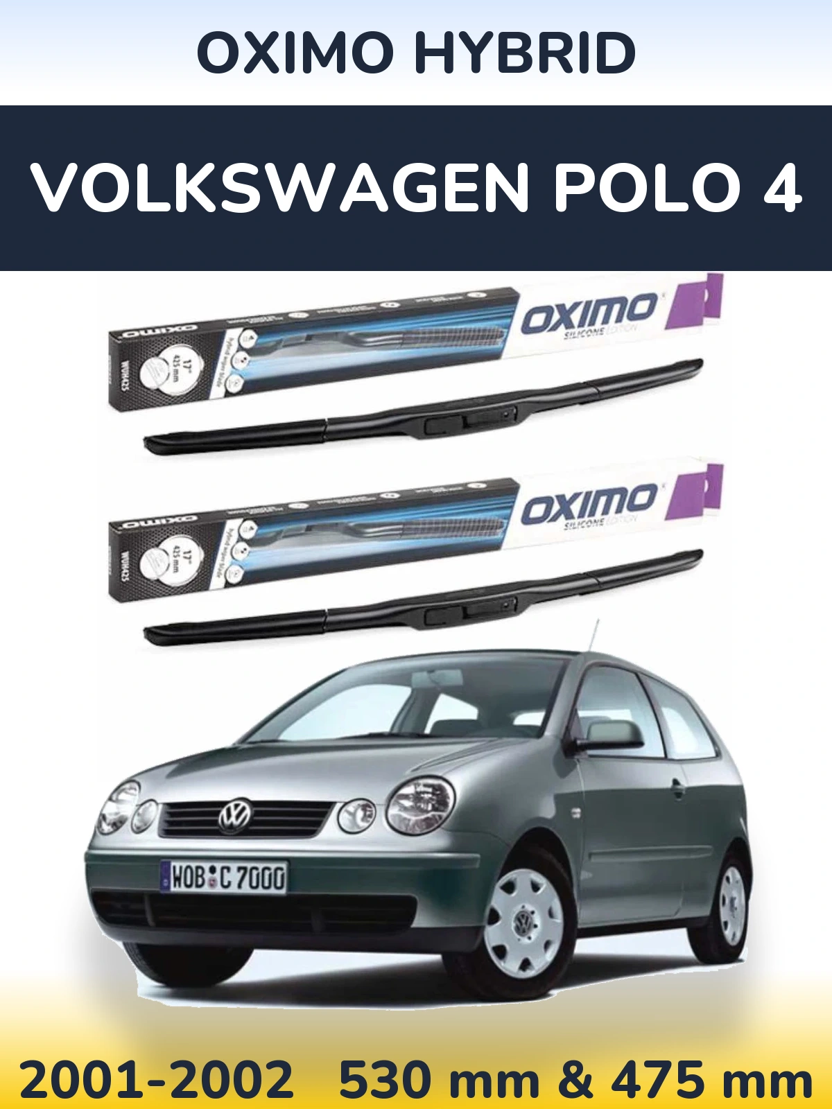 Komplet przednich wycieraczek Oximo Hybrid 530 & 475 mm do Volkswagen Polo 4 2001-2002