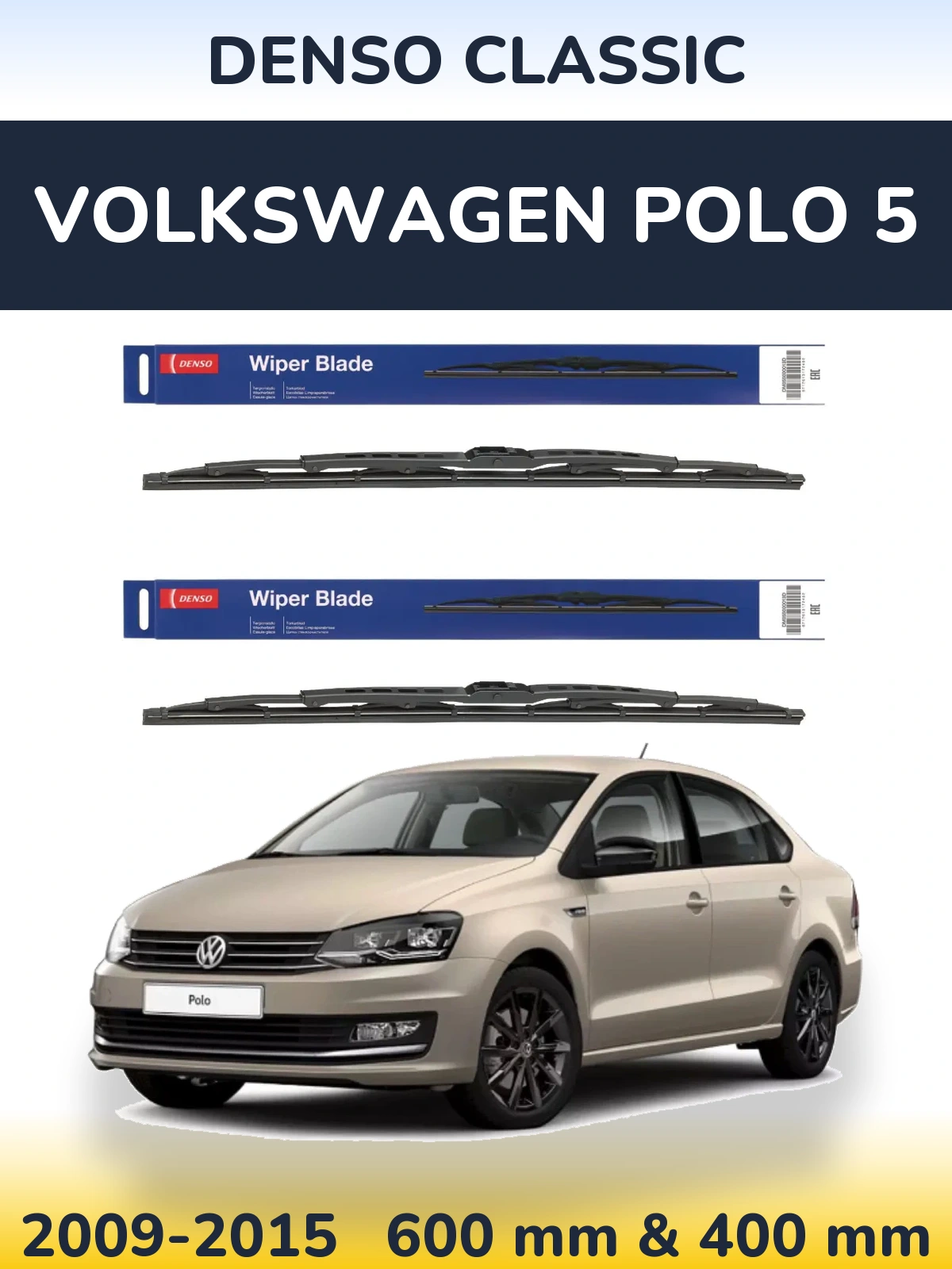 Front wiper blade set Denso Classic 600 & 400 mm for Volkswagen Polo 5 2009-2015