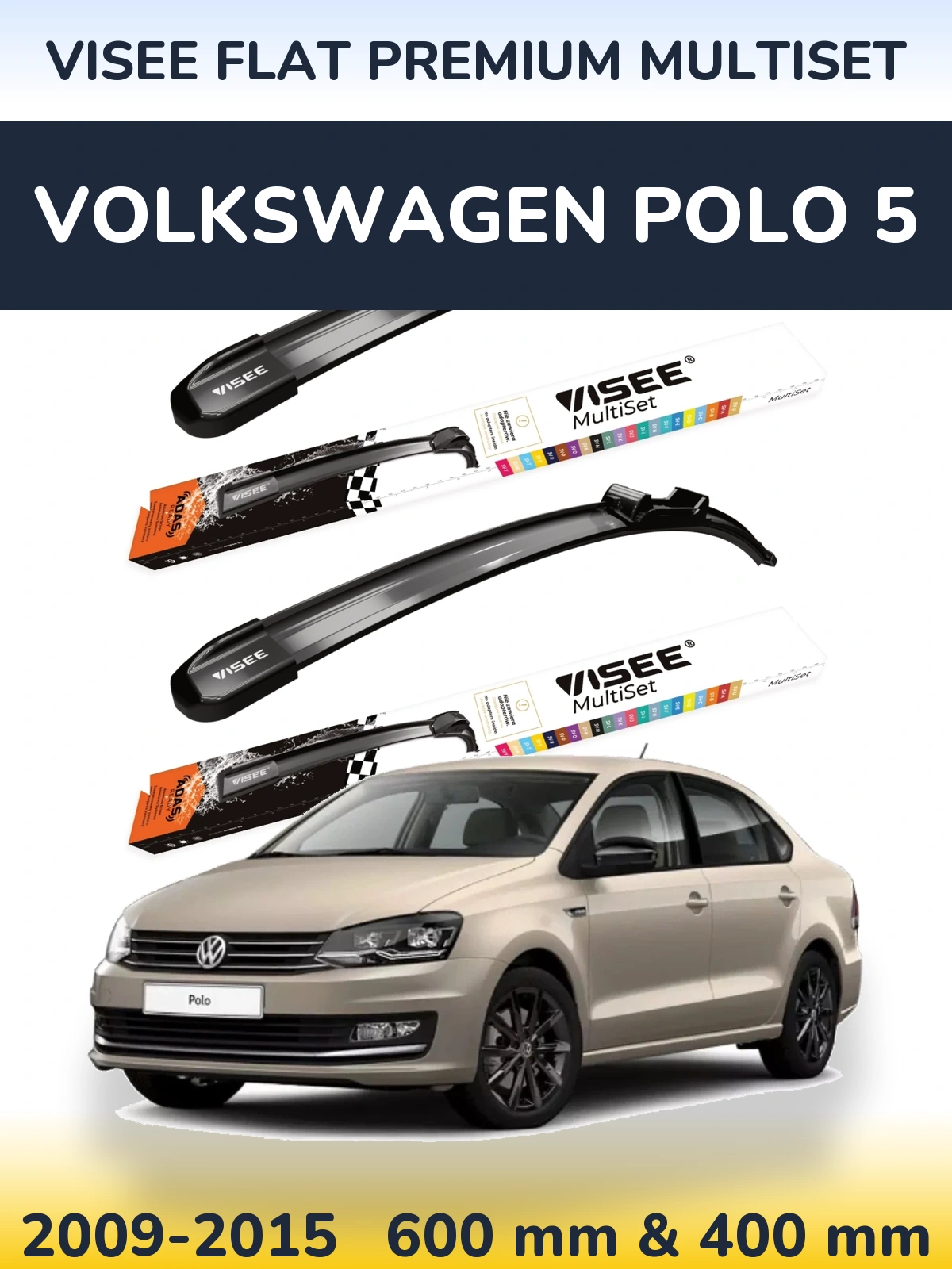 Komplet przednich wycieraczek VISEE FLAT PREMIUM MultiSet 600 & 400 mm do Volkswagen Polo 5 2009-2015