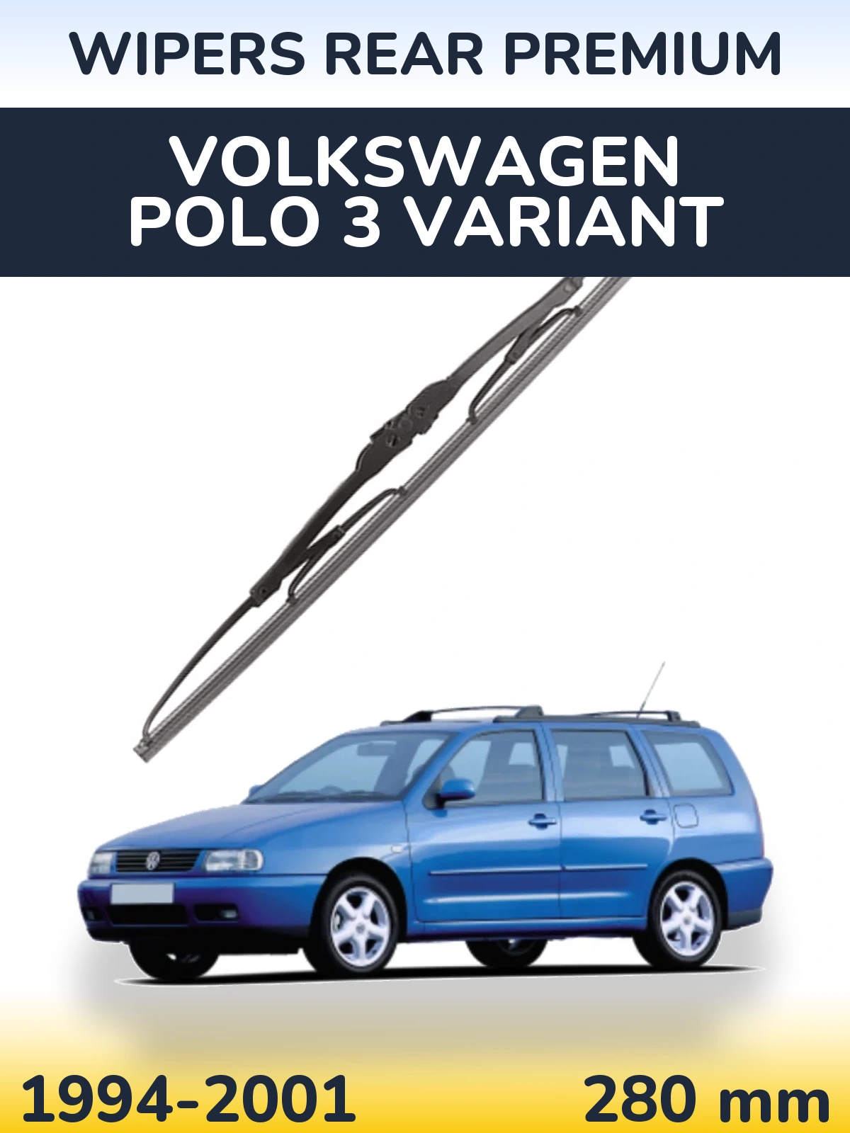 Tylna wycieraczka WIPERS REAR PREMIUM 280 mm do Volkswagen Polo 3 Variant 1994-2001