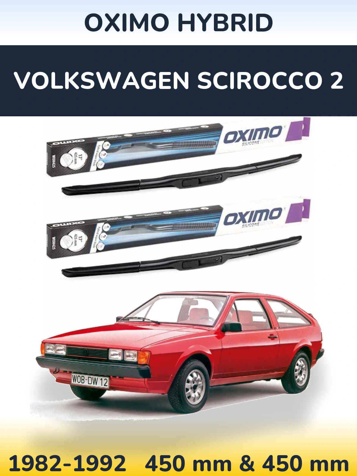 Front wiper blade set Oximo Hybrid 450 & 450 mm for Volkswagen Scirocco 2 1982-1992