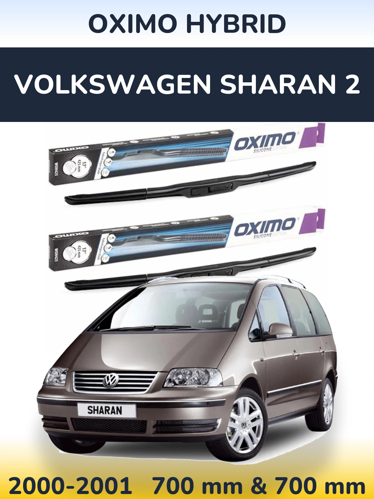 Комплект передних дворников Oximo Hybrid 700 & 700 мм для Volkswagen Sharan 2 2000-2001