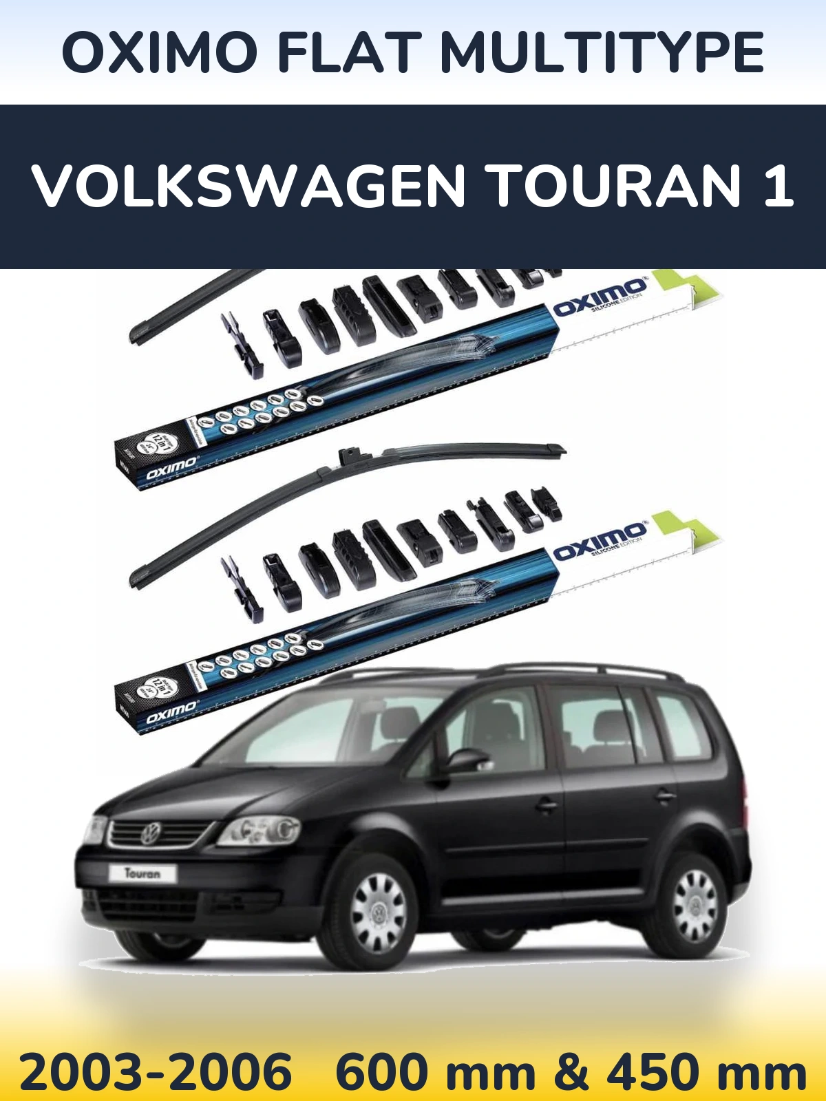 Комплект передних дворников Oximo Flat MultiТипe 600 & 450 мм для Volkswagen Touran 1 2003-2006