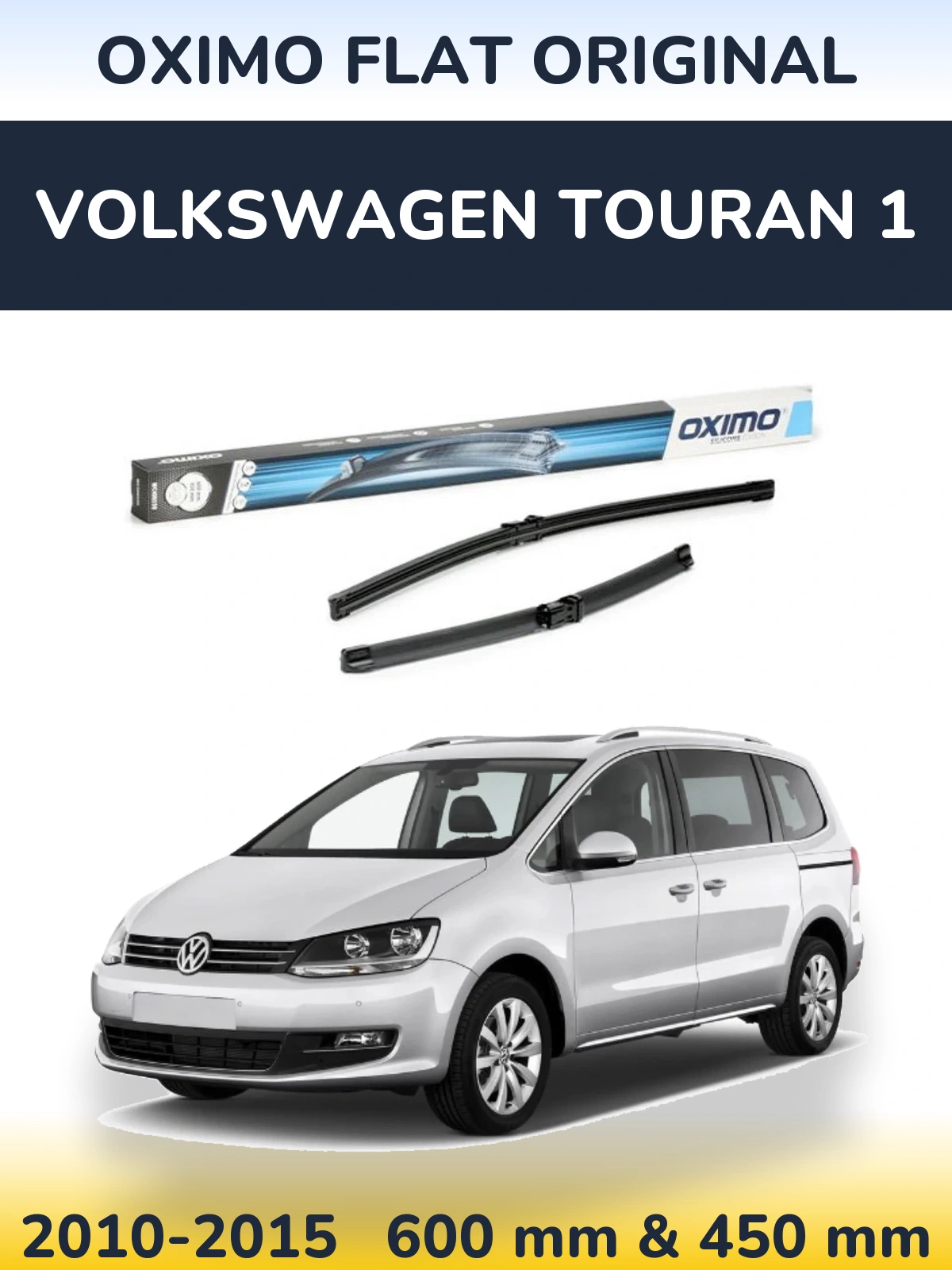 Front wiper blade set Oximo Flat Original 600 & 450 mm for Volkswagen Touran 1 2010-2015