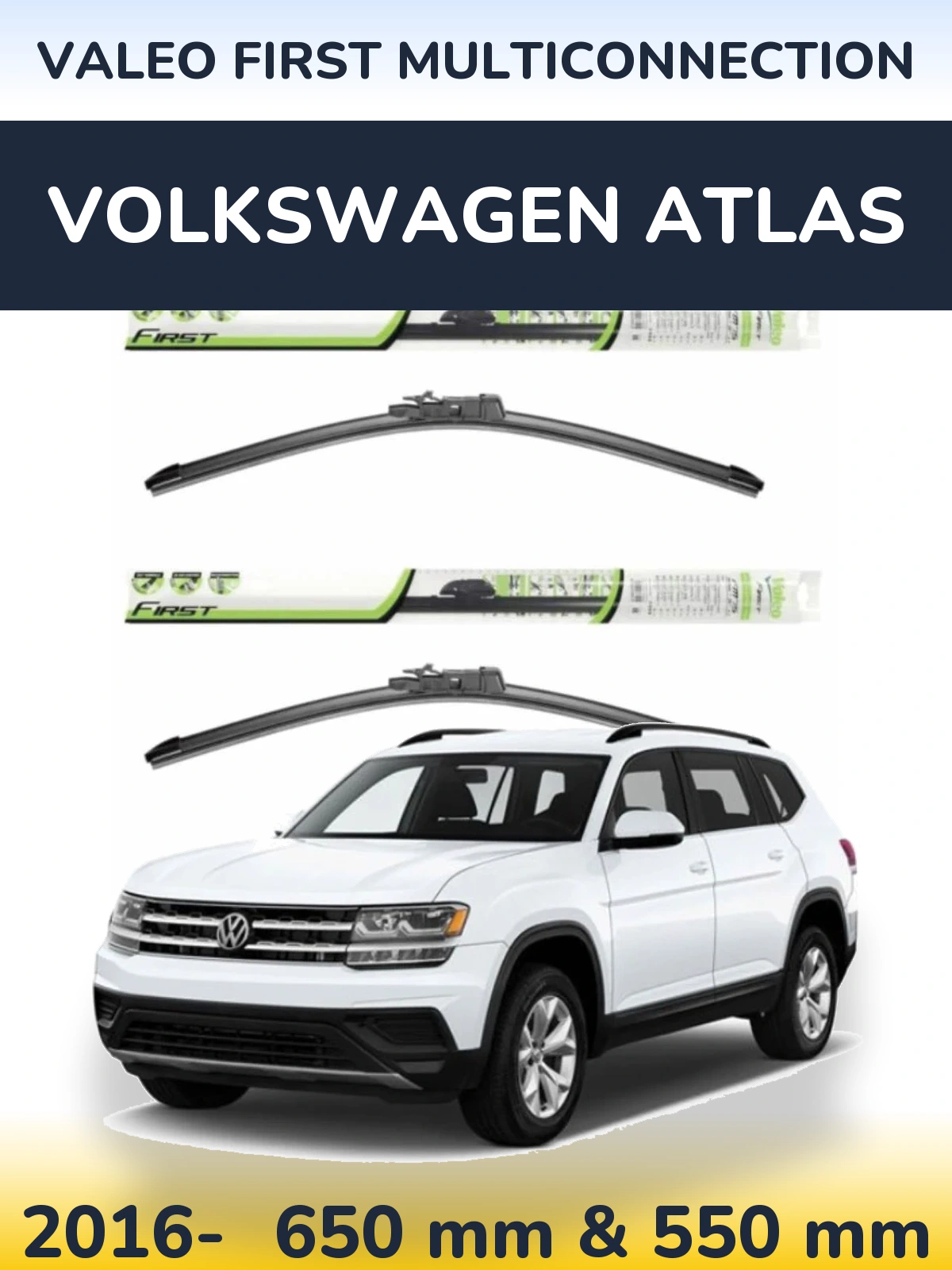 Front wiper blade set Valeo First MultiConnection 650 & 550 mm for Volkswagen Atlas 2016-2026