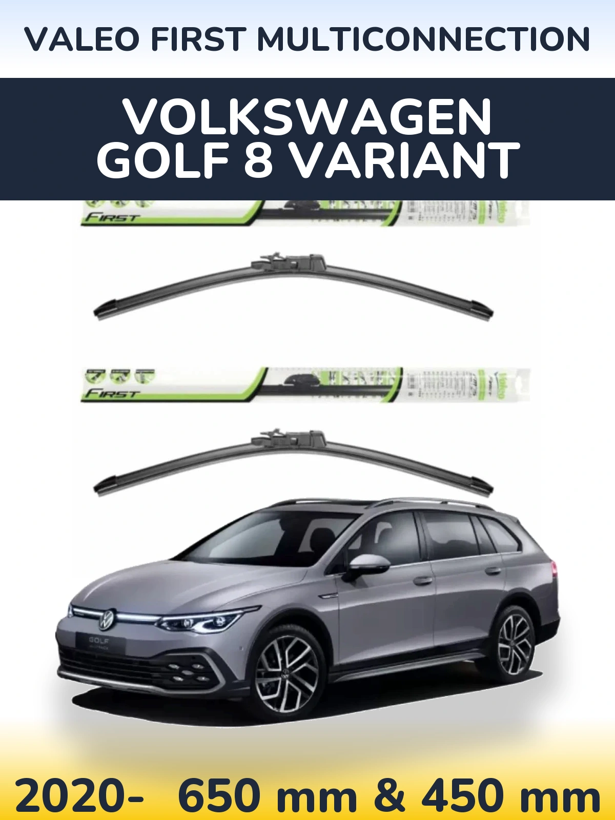 Komplet przednich wycieraczek Valeo First MultiConnection 650 & 450 mm do Volkswagen Golf 8 Variant 2020-2026