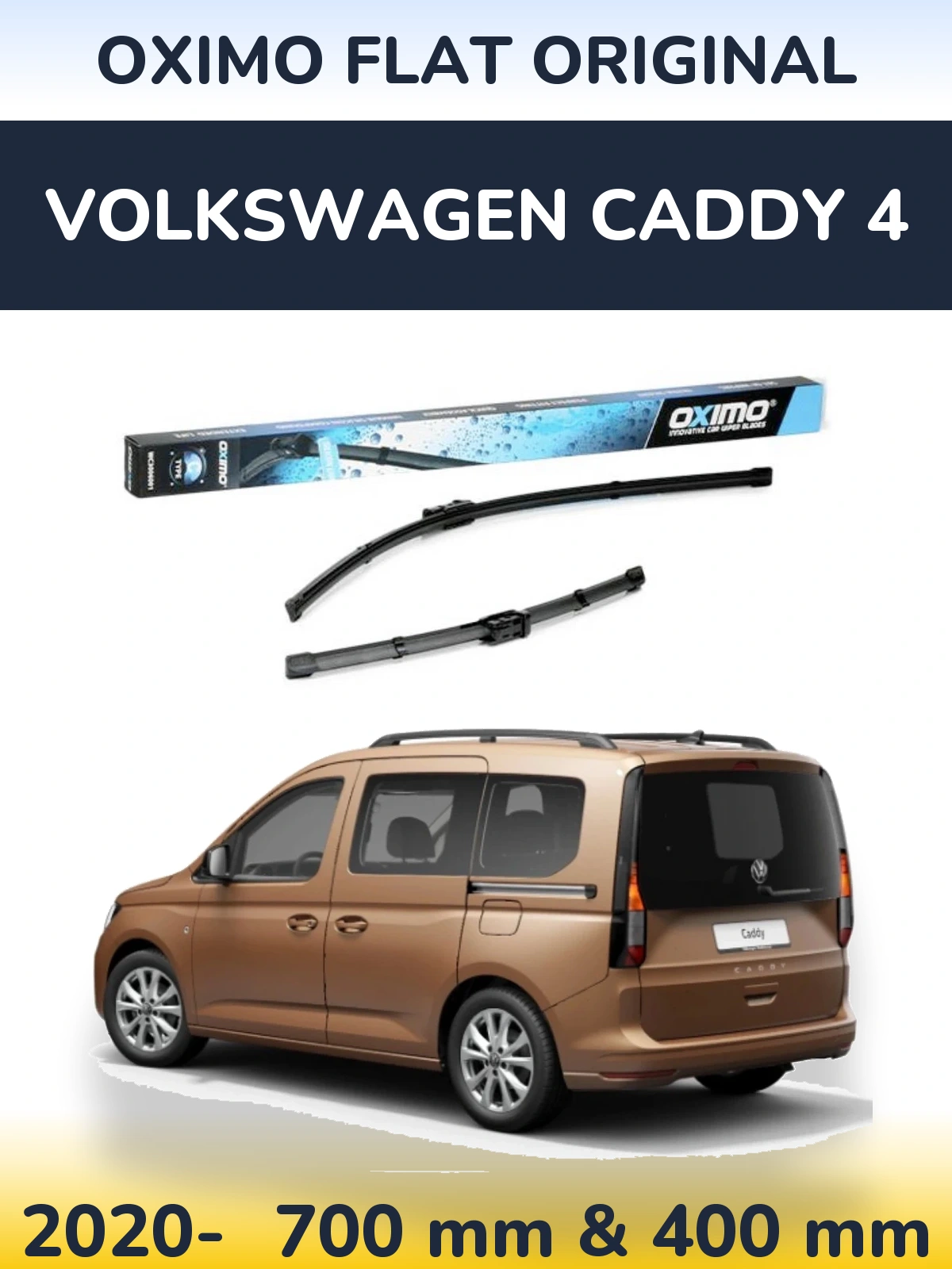Комплект передніх щіток Oximo Flat Original 700 & 400 мм для Volkswagen Caddy 4 2020-2026