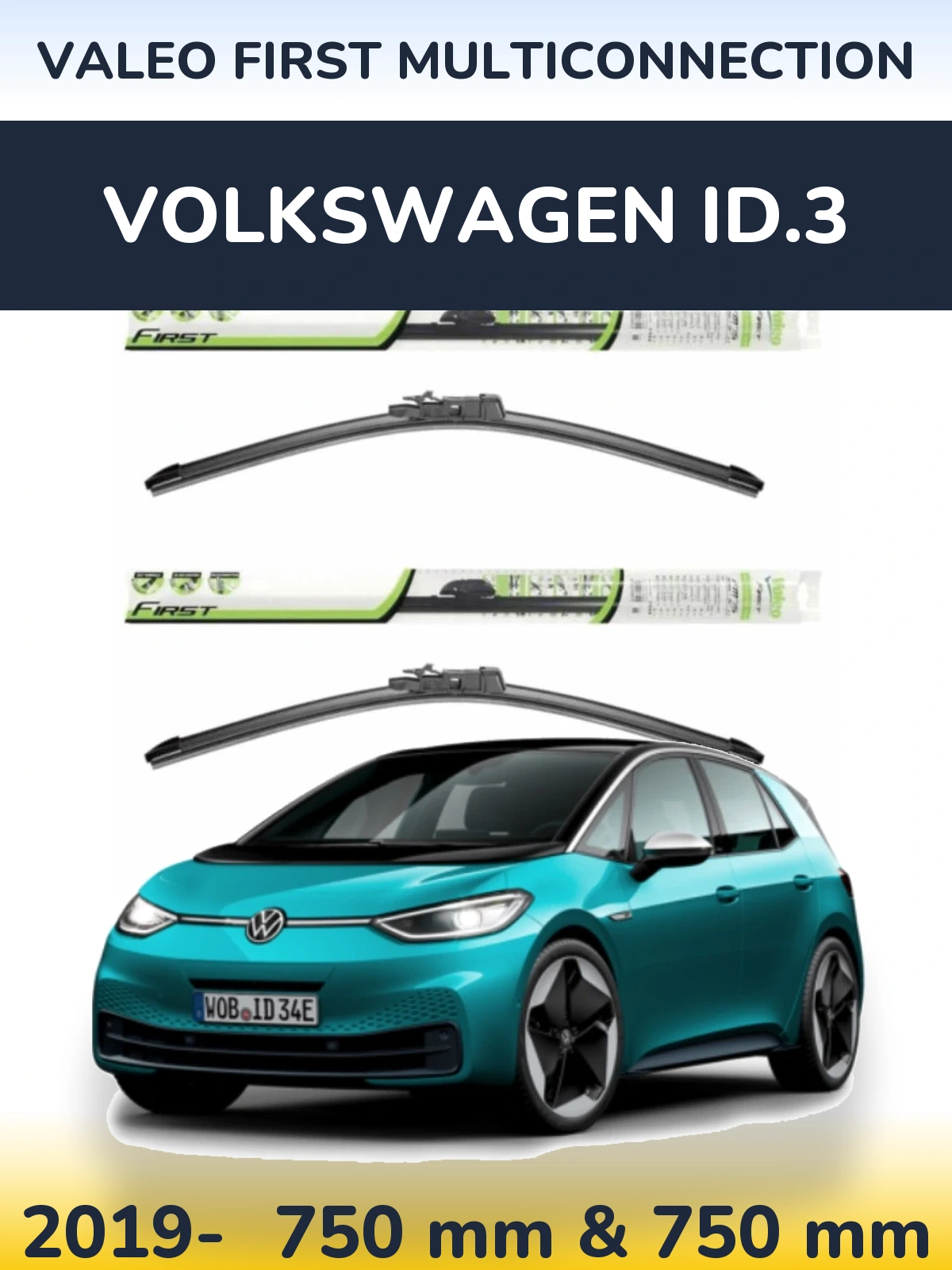 Комплект передніх щіток Valeo First MultiConnection 750 & 750 мм для Volkswagen ID.3 2019-2026