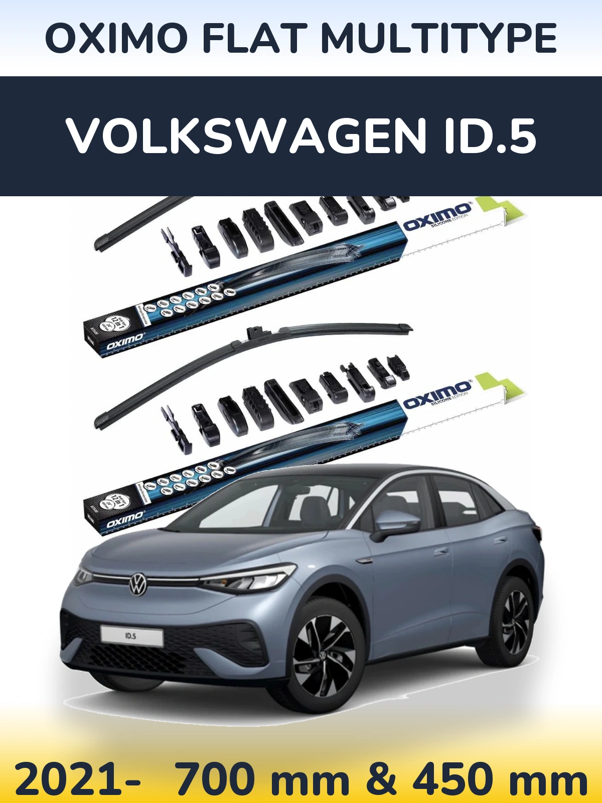 Комплект передніх щіток Oximo Flat MultiТипe 700 & 450 мм для Volkswagen ID.5 2021-2026