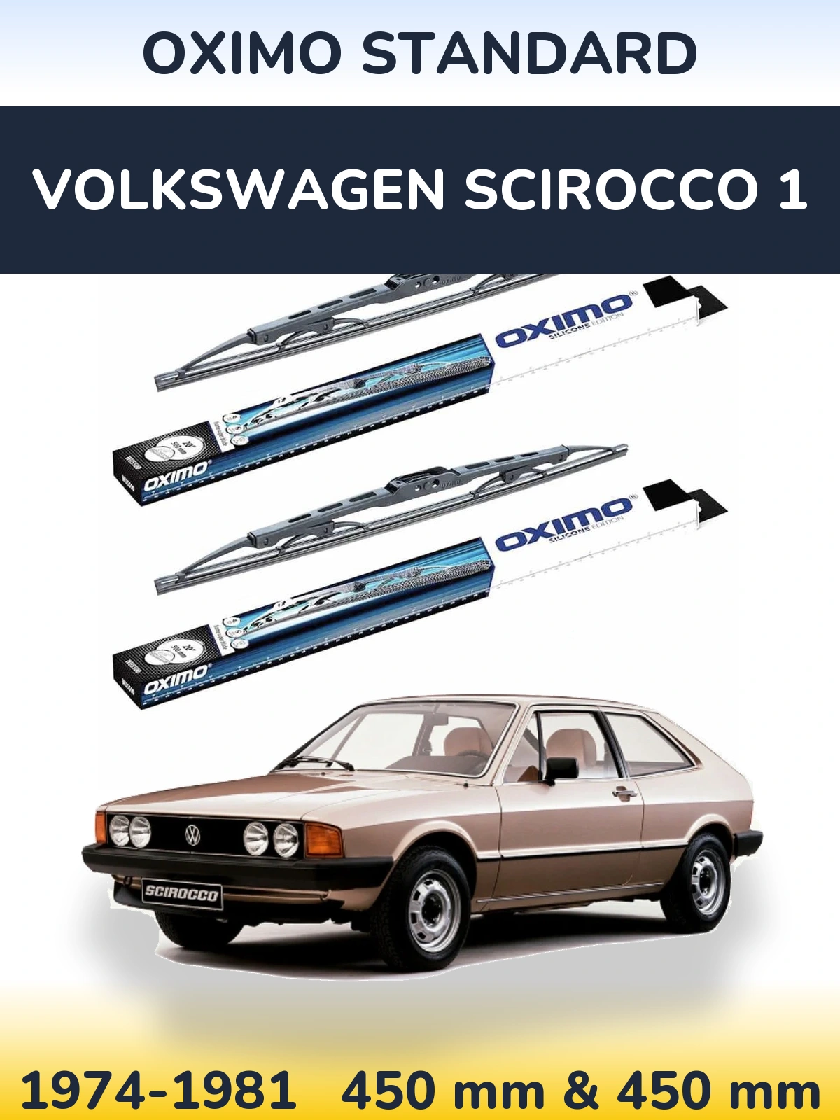 Комплект передніх щіток Oximo Standard 450 & 450 мм для Volkswagen Scirocco 1 1974-1981