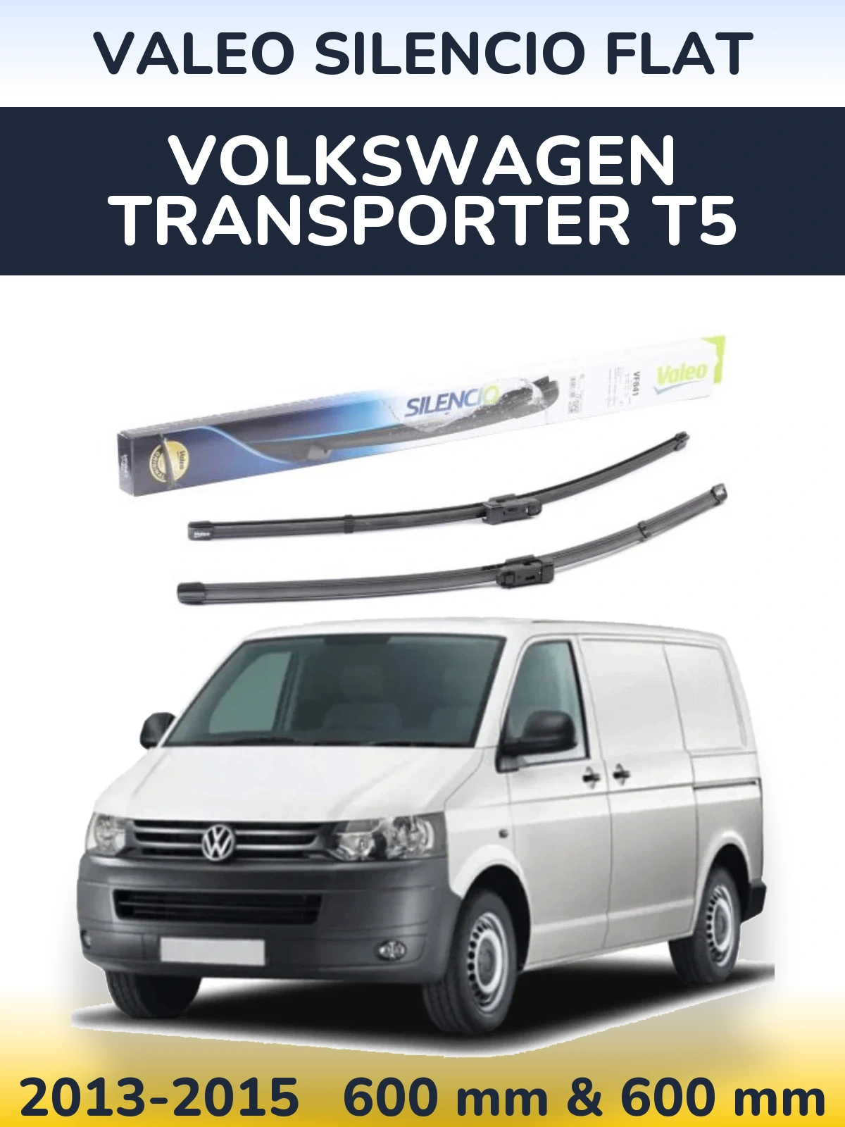 Komplet przednich wycieraczek Valeo Silencio Flat 600 & 600 mm do Volkswagen Transporter T5 2013-2015
