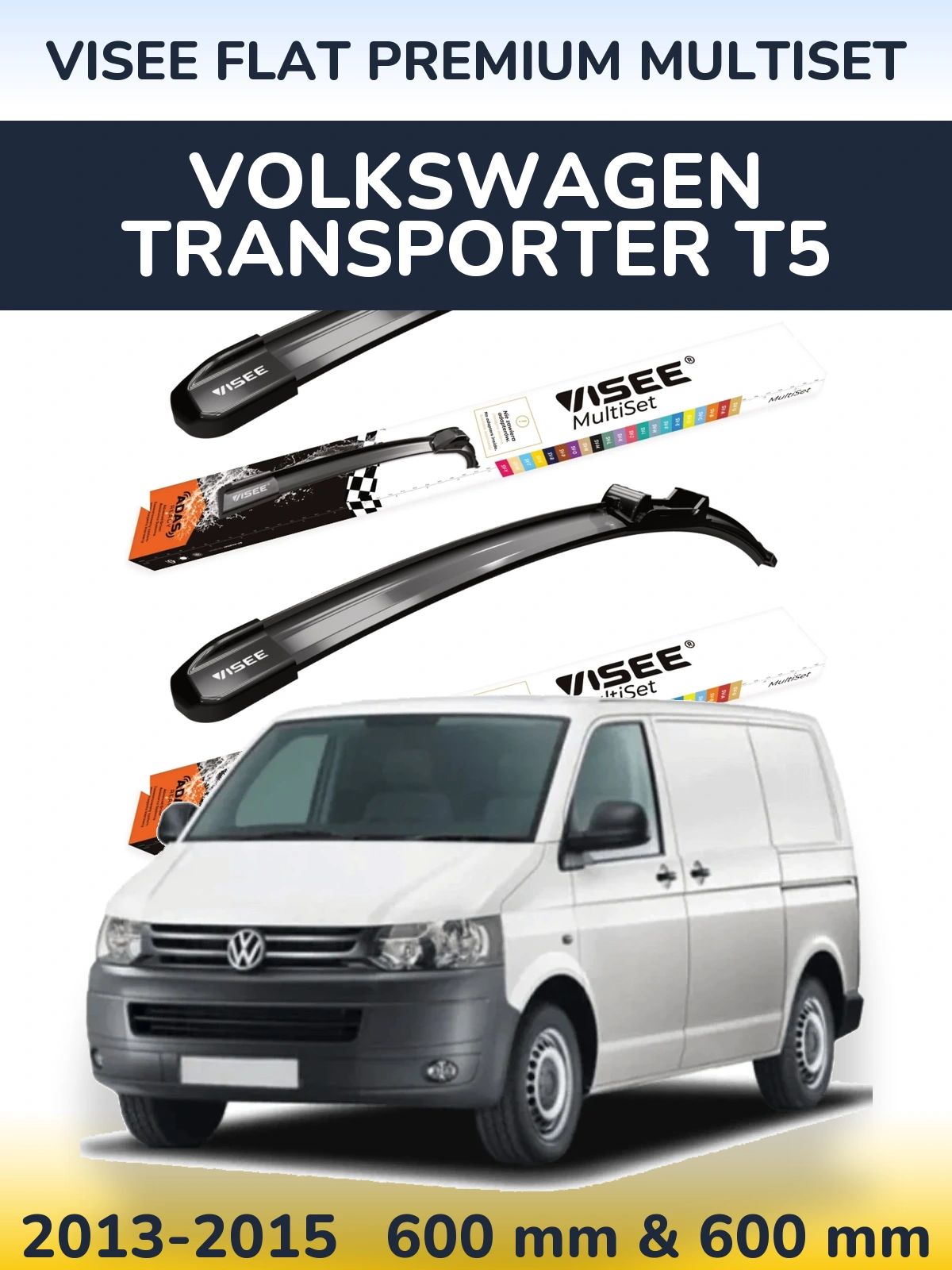 Комплект передніх щіток VISEE FLAT PREMIUM MultiSet 600 & 600 мм для Volkswagen Transporter T5 2013-2015