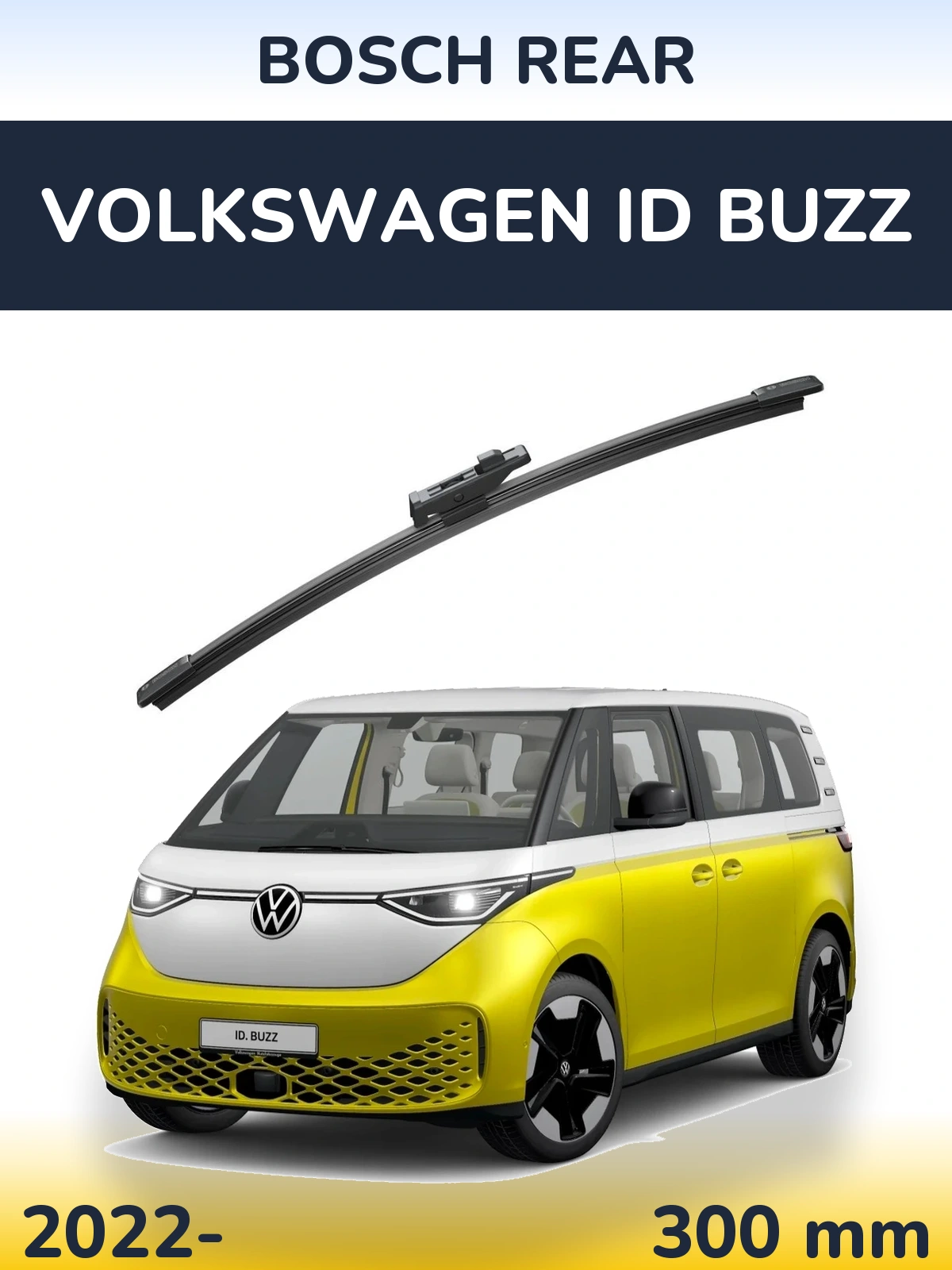 Tylna wycieraczka BOSCH Rear 300 mm do Volkswagen ID Buzz 2022-2026