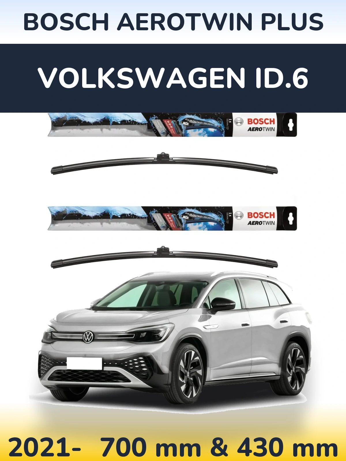 Комплект передніх щіток BOSCH AeroTwin Plus 700 & 430 мм для Volkswagen ID.6 2021-2026