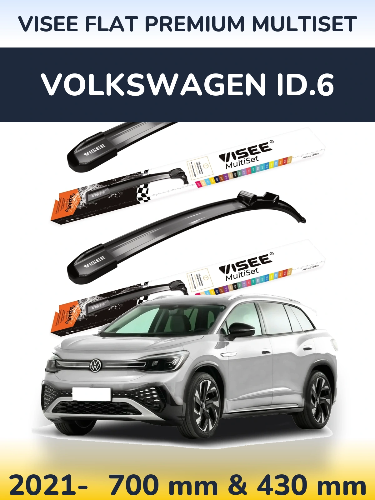 Front wiper blade set VISEE FLAT PREMIUM MultiSet 700 & 430 mm for Volkswagen ID.6 2021-2026