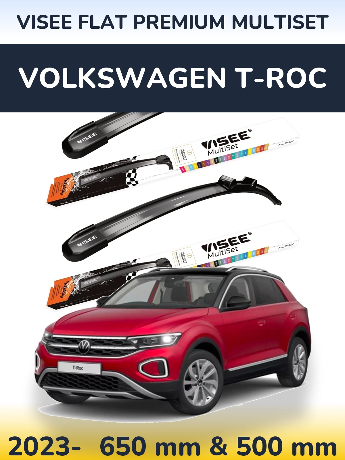 Front wiper blade set VISEE FLAT PREMIUM MultiSet 650 & 500 mm for Volkswagen T-Roc 2023-2026