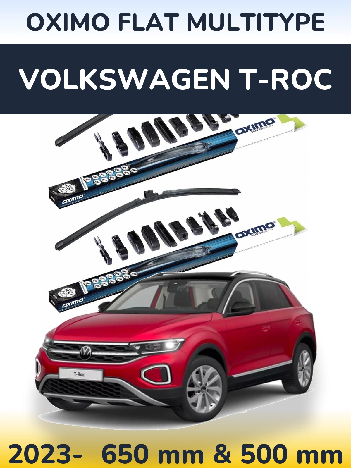 Front wiper blade set Oximo Flat MultiTypee 650 & 500 mm for Volkswagen T-Roc 2023-2026