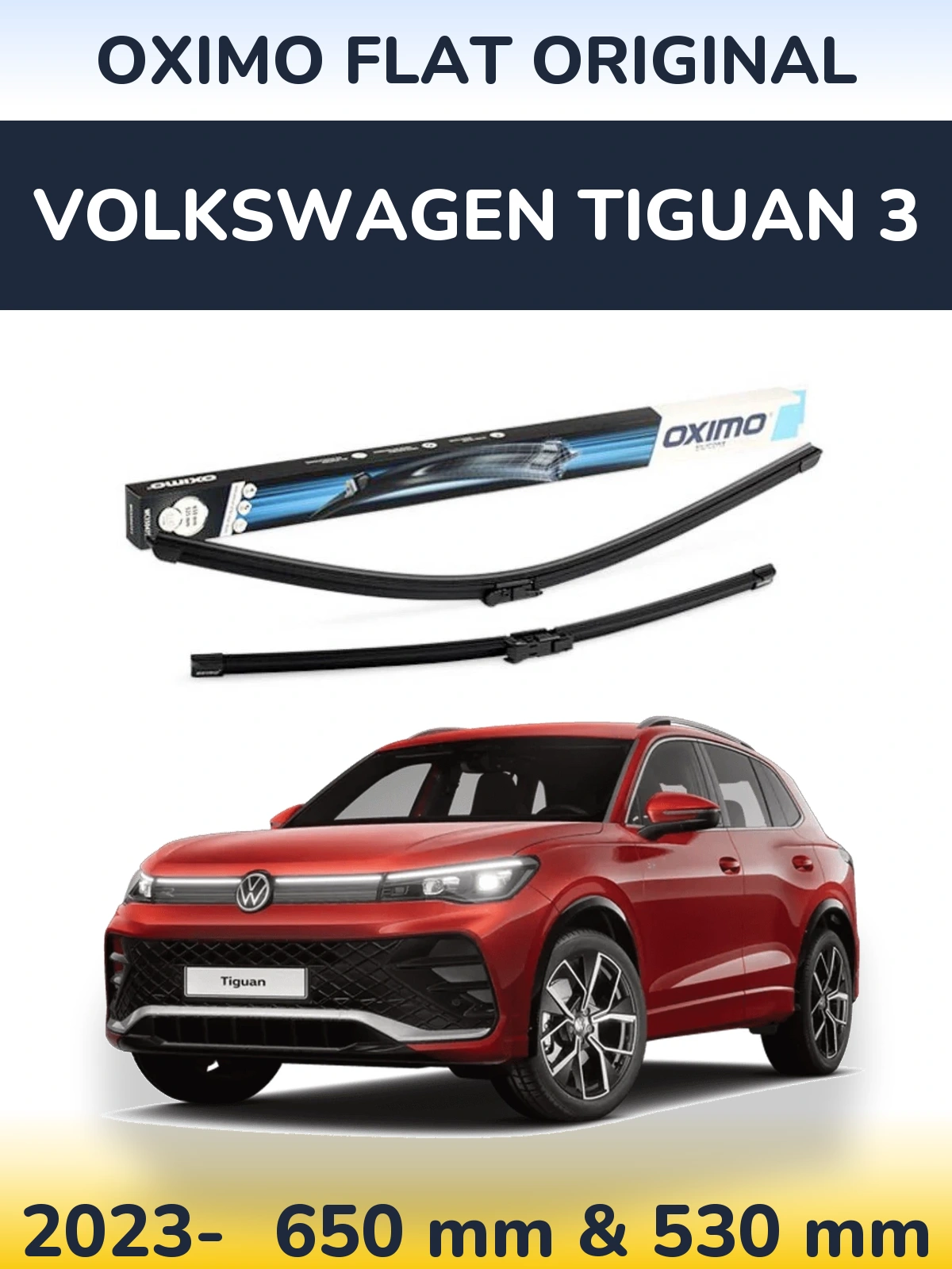 Front wiper blade set Oximo Flat Original 650 & 530 mm for Volkswagen Tiguan 3 2023-2026
