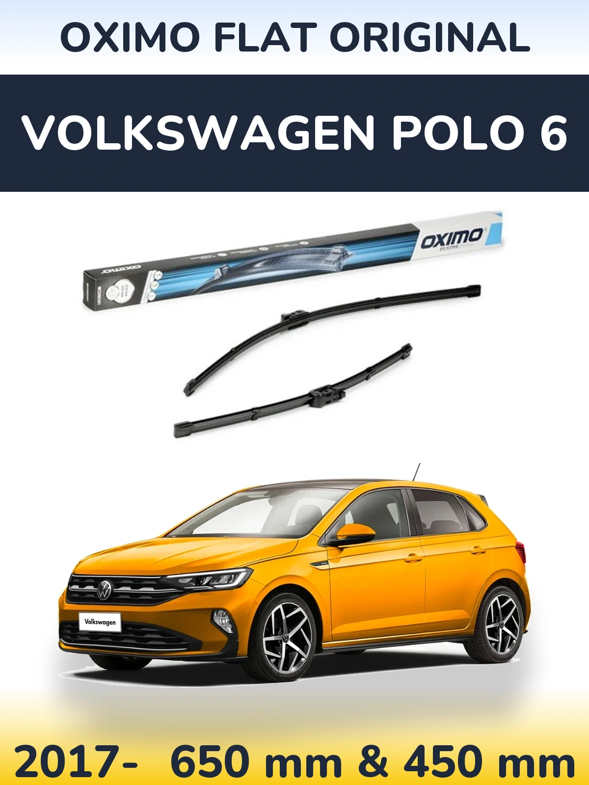 Комплект передніх щіток Oximo Flat Original 650 & 450 мм для Volkswagen Polo 6 2017-2026