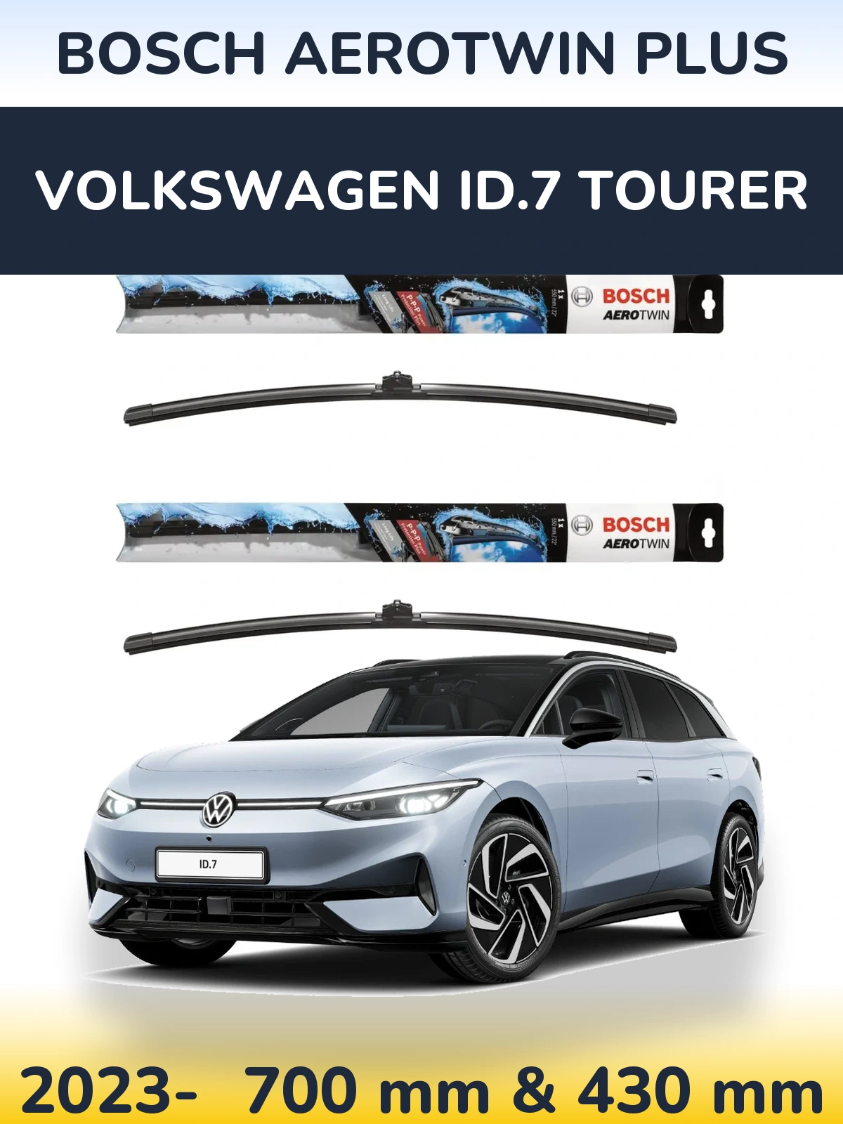 Комплект передніх щіток BOSCH AeroTwin Plus 700 & 430 мм для Volkswagen ID.7 Tourer 2023-2026