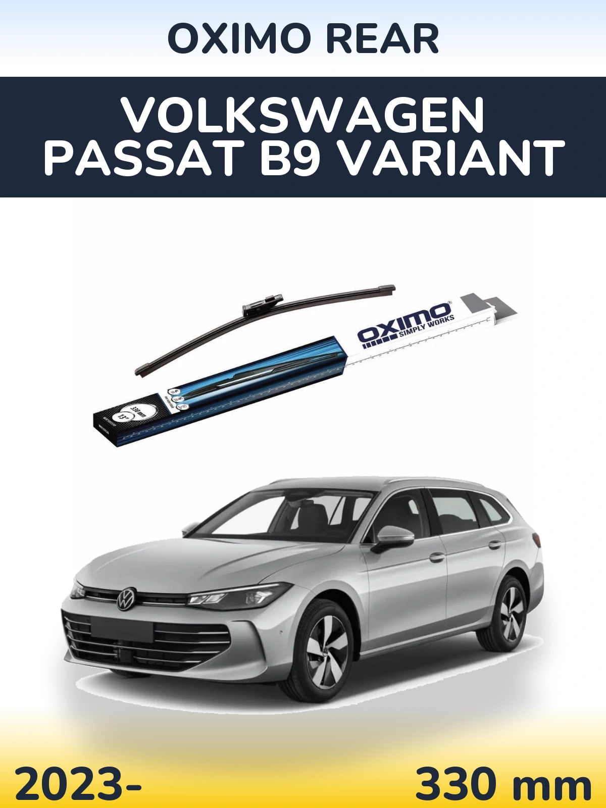 Tylna wycieraczka Oximo Rear 330 mm do Volkswagen Passat B9 Variant 2023-2026