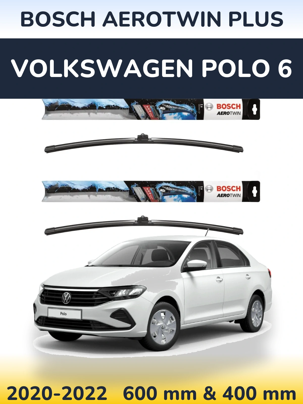 Комплект передніх щіток BOSCH AeroTwin Plus 600 & 400 мм для Volkswagen Polo 6 2020-2022