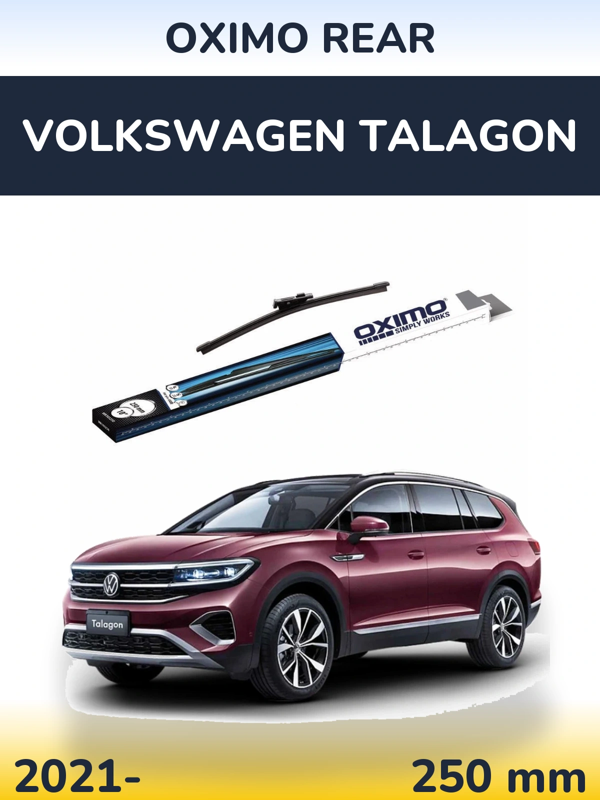 Tylna wycieraczka Oximo Rear 250 mm do Volkswagen Talagon 2021-2026