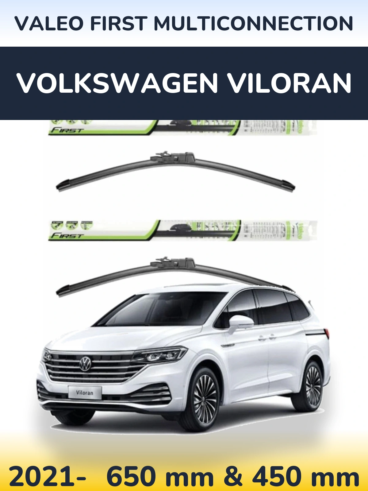 Komplet przednich wycieraczek Valeo First MultiConnection 650 & 450 mm do Volkswagen Viloran 2021-2026