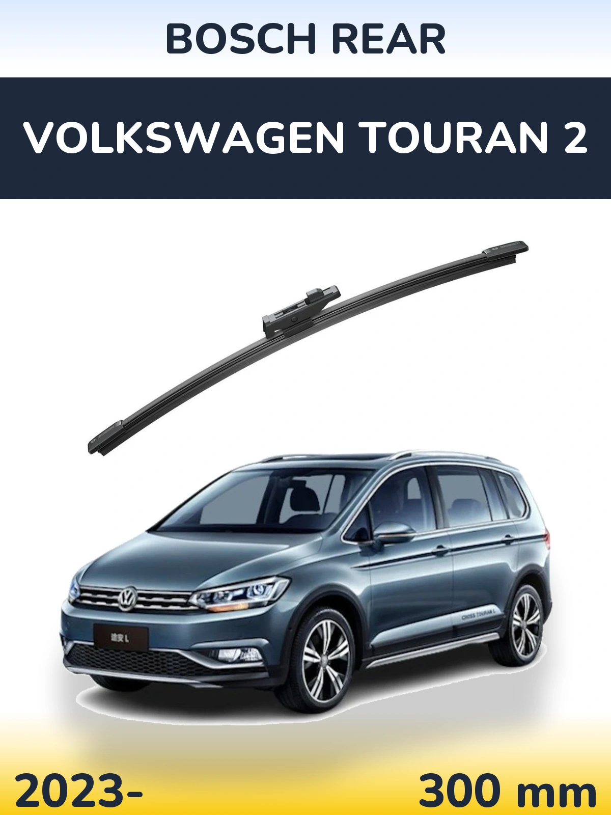 Tylna wycieraczka BOSCH Rear 300 mm do Volkswagen Touran 2 2023-2026