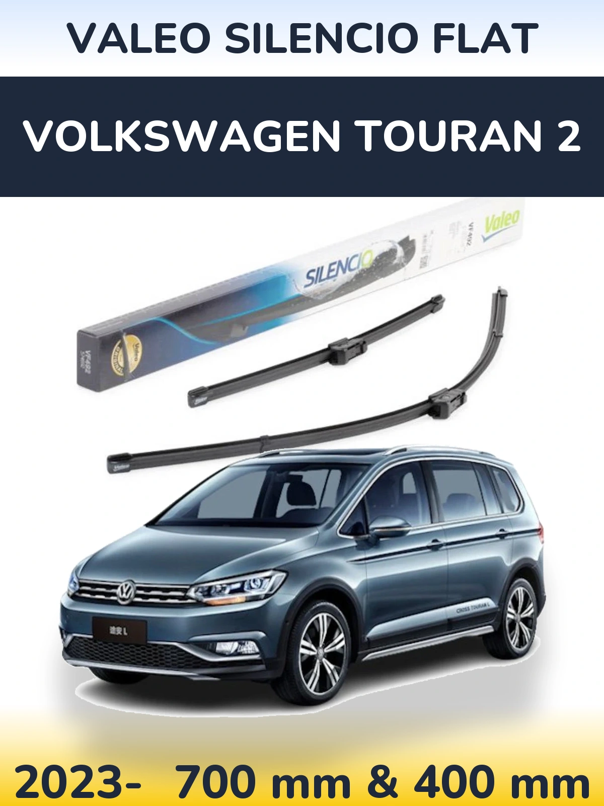 Komplet przednich wycieraczek Valeo Silencio Flat 700 & 400 mm do Volkswagen Touran 2 2023-2026