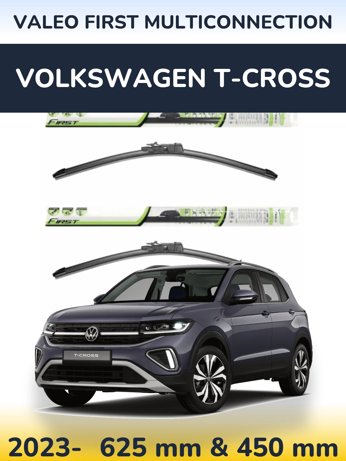 Комплект передних дворников Valeo First MultiConnection 600 & 450 мм для Volkswagen T-Cross 2023-2026
