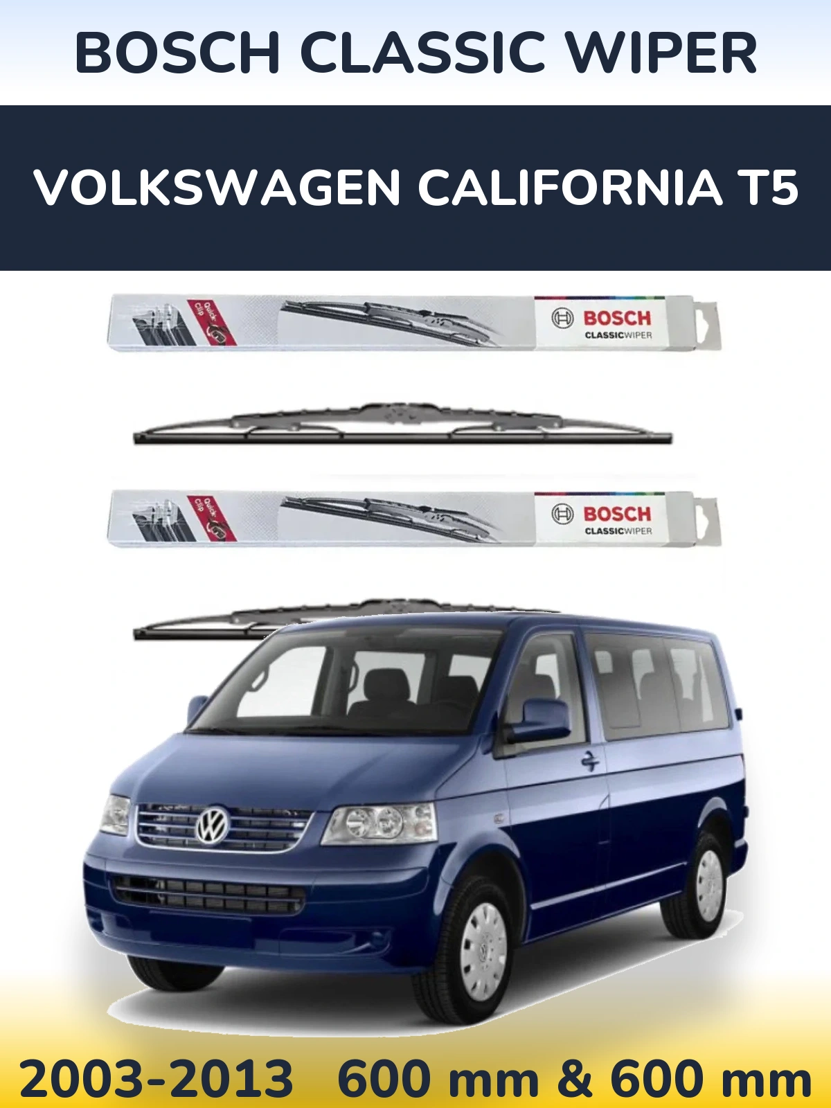 Комплект передніх щіток BOSCH Classic Wiper 600 & 600 мм для Volkswagen California T5 2003-2013