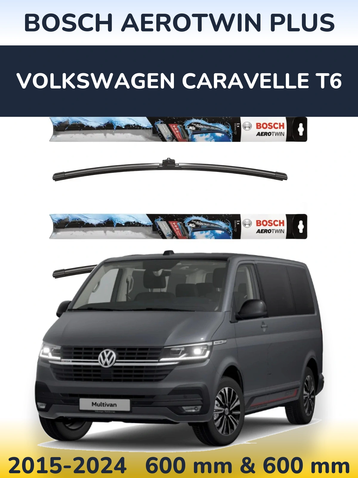 Комплект передних дворников BOSCH AeroTwin Plus 600 & 600 мм для Volkswagen Caravelle T6 2015-2024