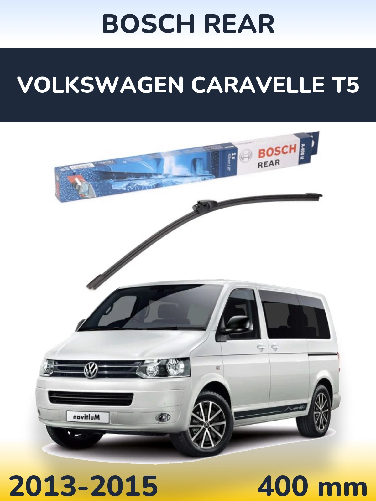 Задня щітка BOSCH Rear 400 мм для Volkswagen Caravelle T5 2013-2015