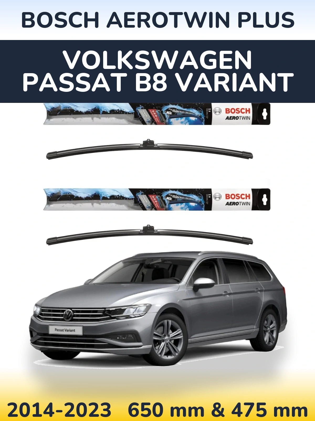 Комплект передніх щіток BOSCH AeroTwin Plus 650 & 475 мм для Volkswagen Passat B8 Variant 2014-2023