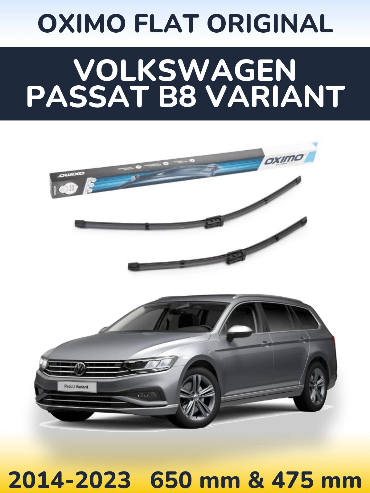 Front wiper blade set Oximo Flat Original 650 & 475 mm for Volkswagen Passat B8 Variant 2014-2023