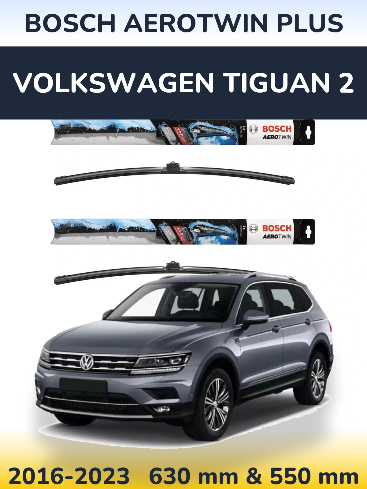 Комплект передніх щіток BOSCH AeroTwin Plus 600 & 550 мм для Volkswagen Tiguan 2 2016-2023
