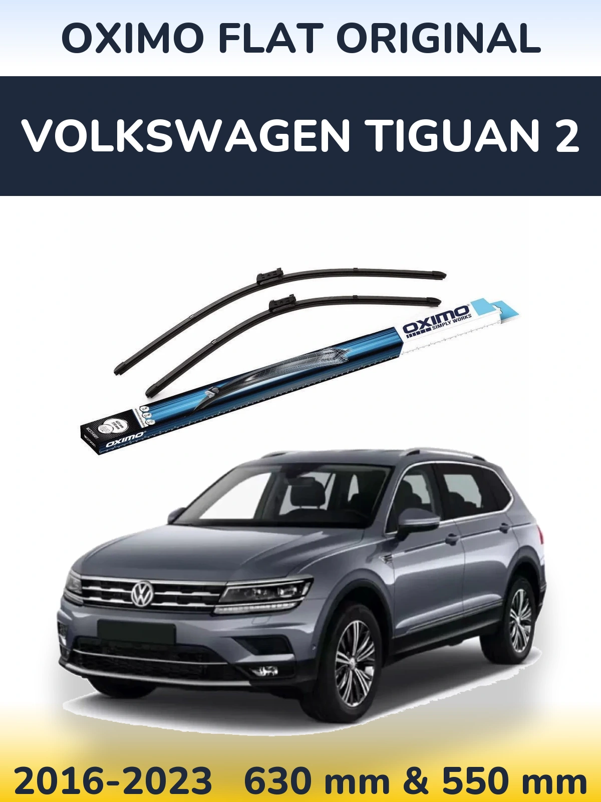 Komplet przednich wycieraczek Oximo Flat Original 630 & 550 mm do Volkswagen Tiguan 2 2016-2023