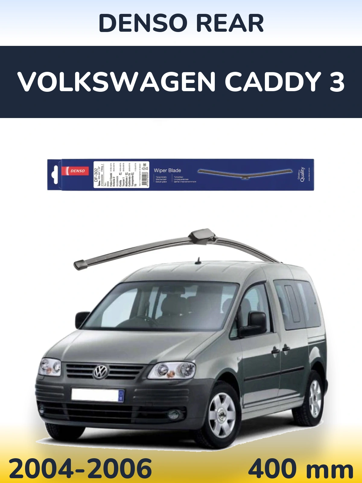 Rear wiper blade Denso Rear 400 mm for Volkswagen Caddy 3 2004-2006