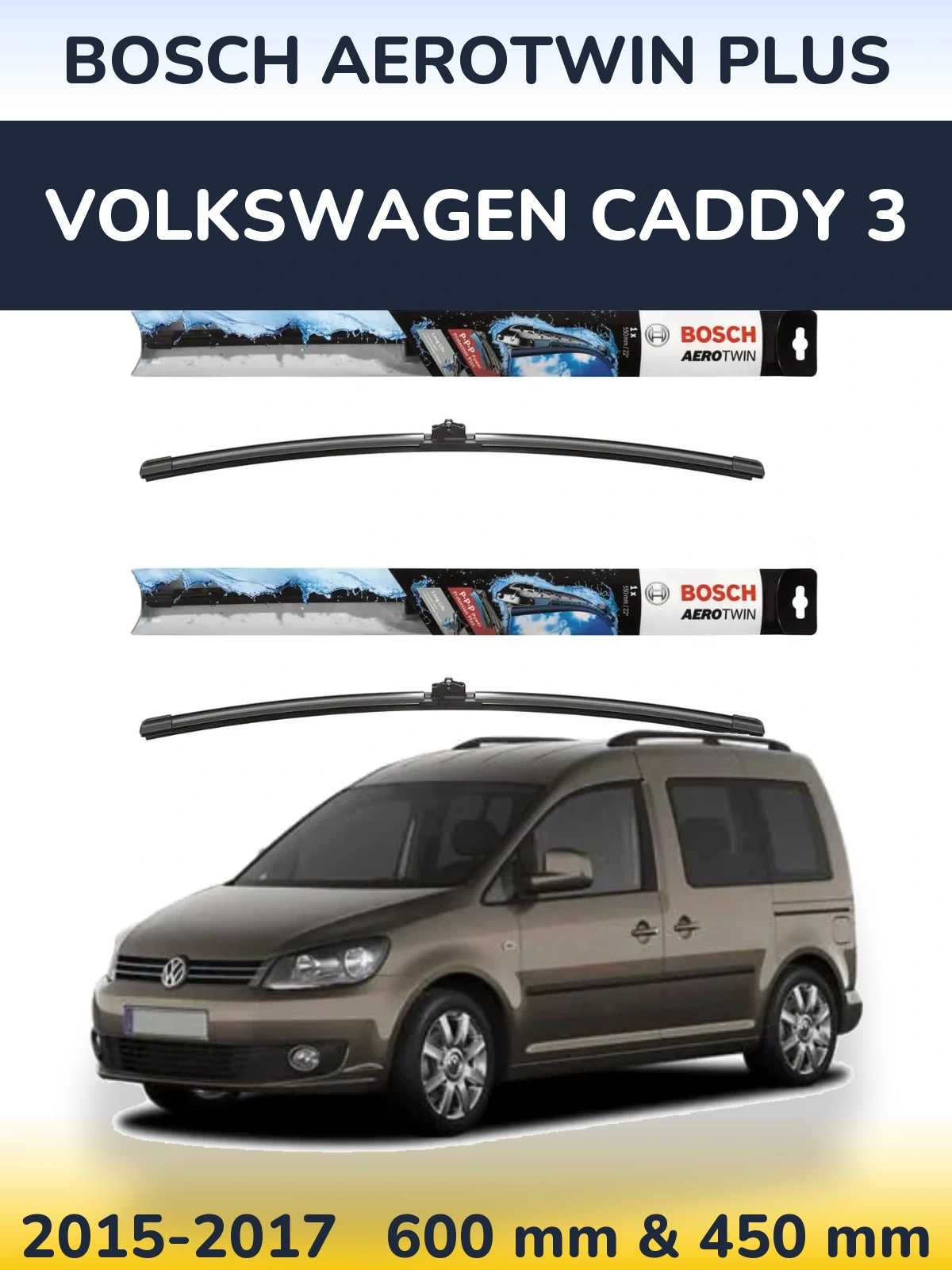 Komplet przednich wycieraczek BOSCH AeroTwin Plus 600 & 450 mm do Volkswagen Caddy 3 2015-2017