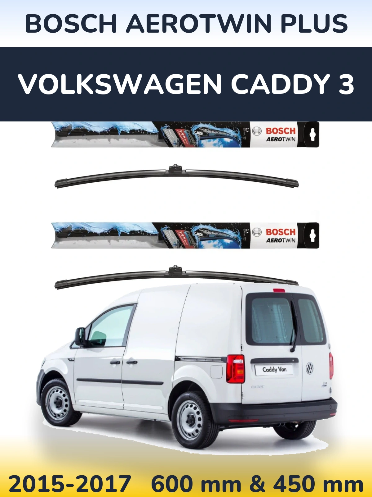 Front wiper blade set BOSCH AeroTwin Plus 600 & 450 mm for Volkswagen Caddy 3 2015-2017