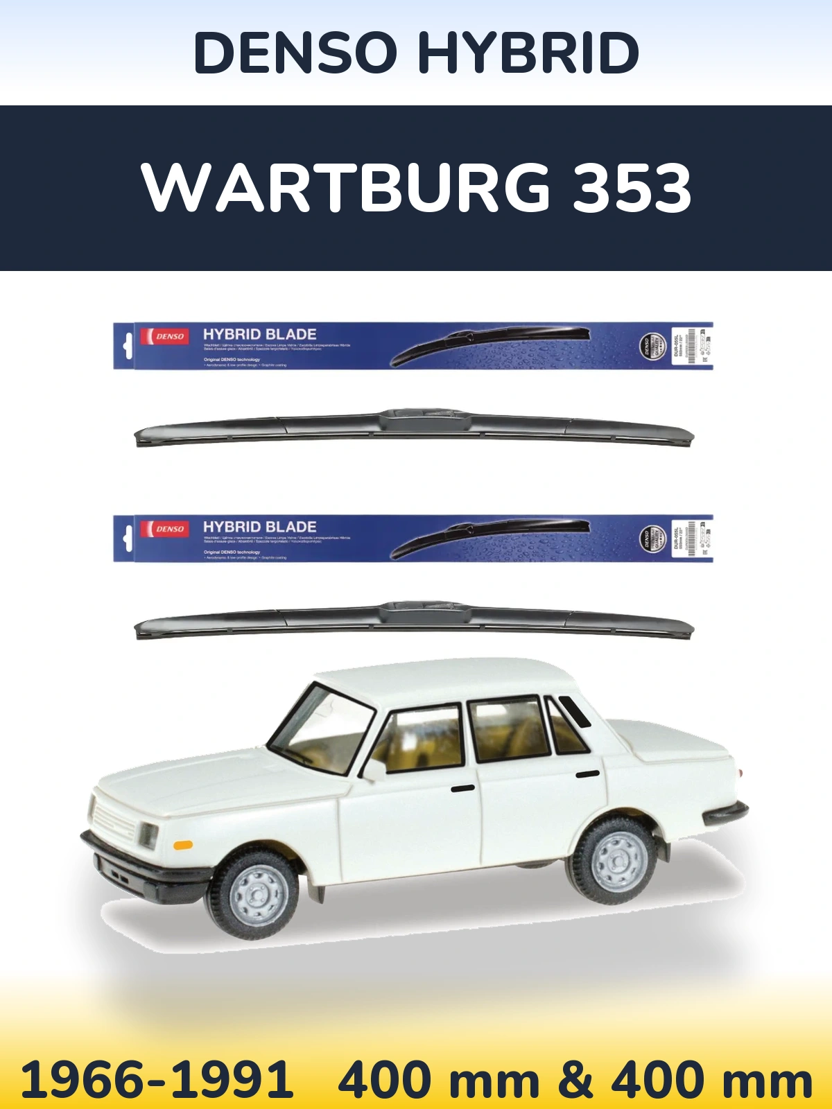 Komplet przednich wycieraczek Denso Hybrid 400 & 400 mm do Wartburg 353 1966-1991
