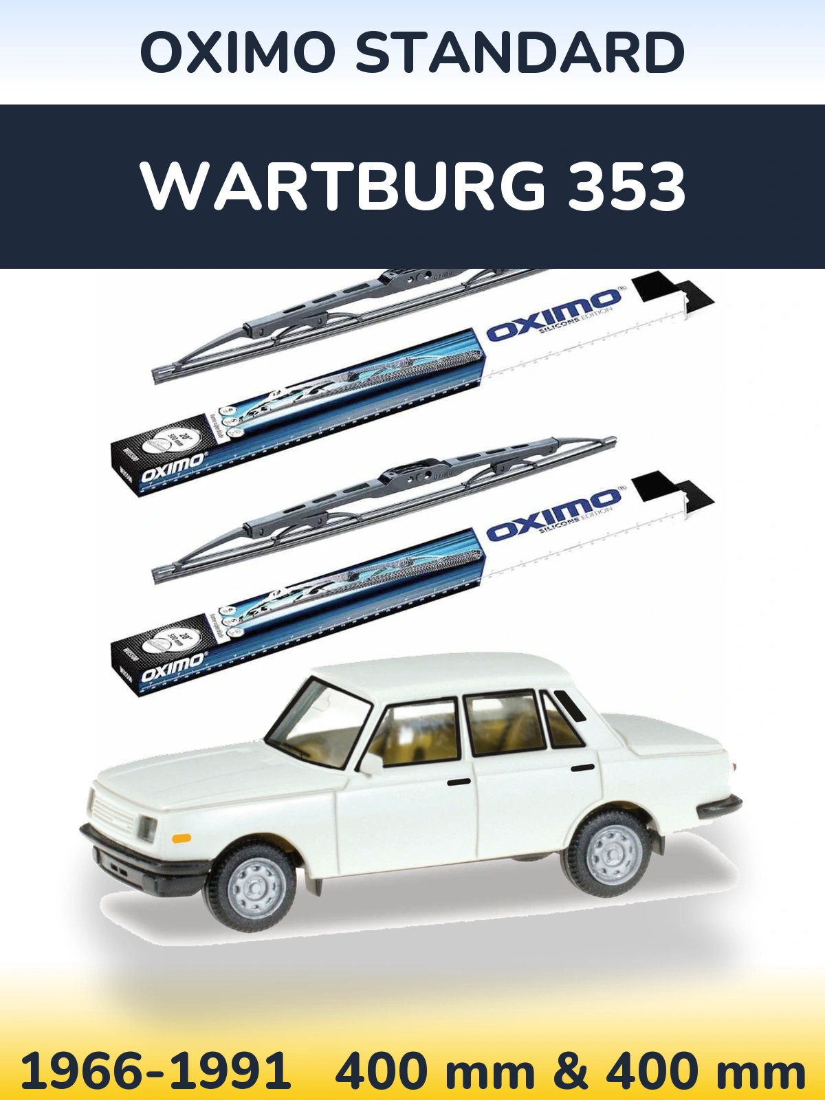 Komplet przednich wycieraczek Oximo Standard 400 & 400 mm do Wartburg 353 1966-1991