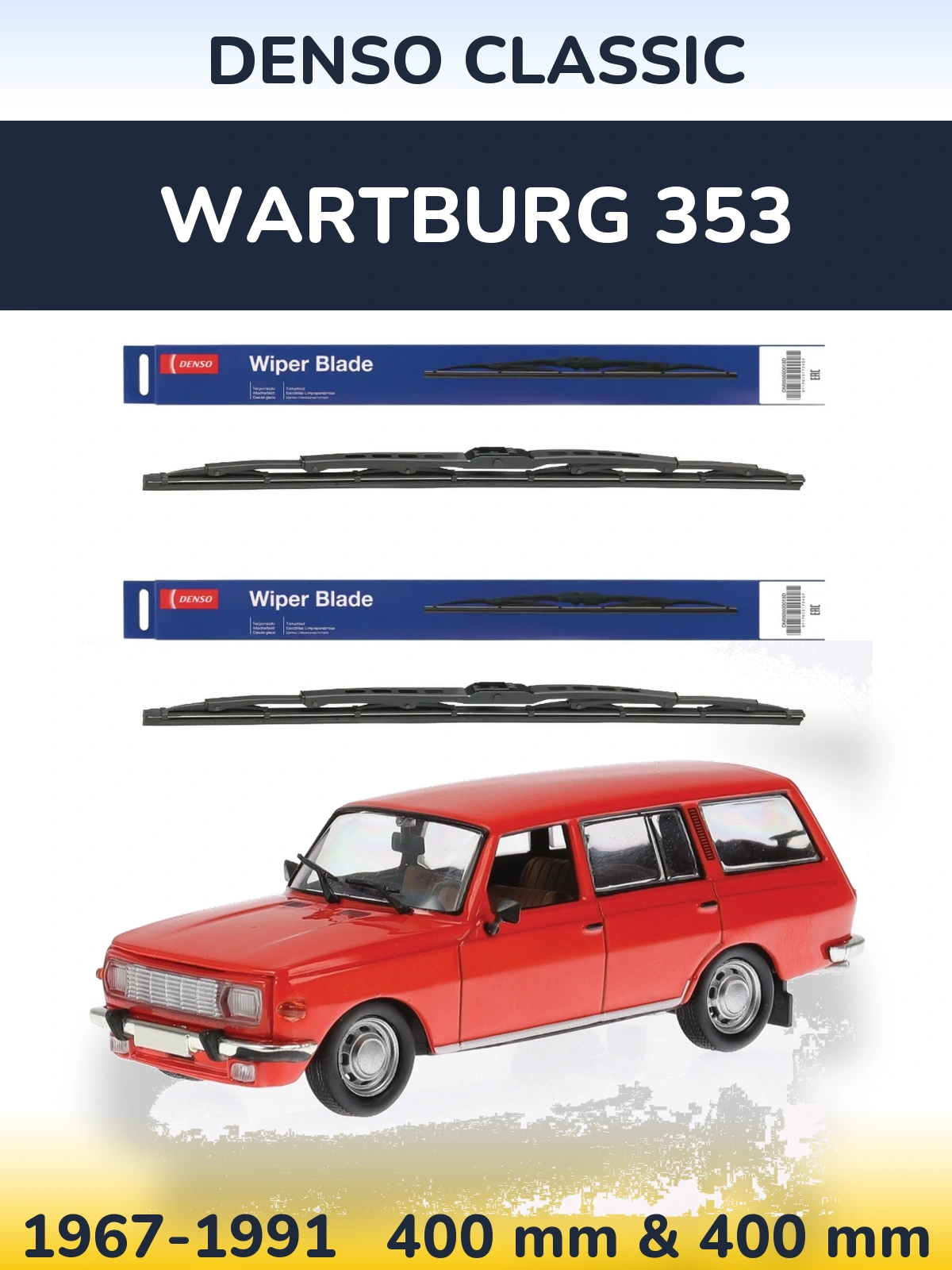 Комплект передних дворников Denso Classic 400 & 400 мм для Wartburg 353 1967-1991