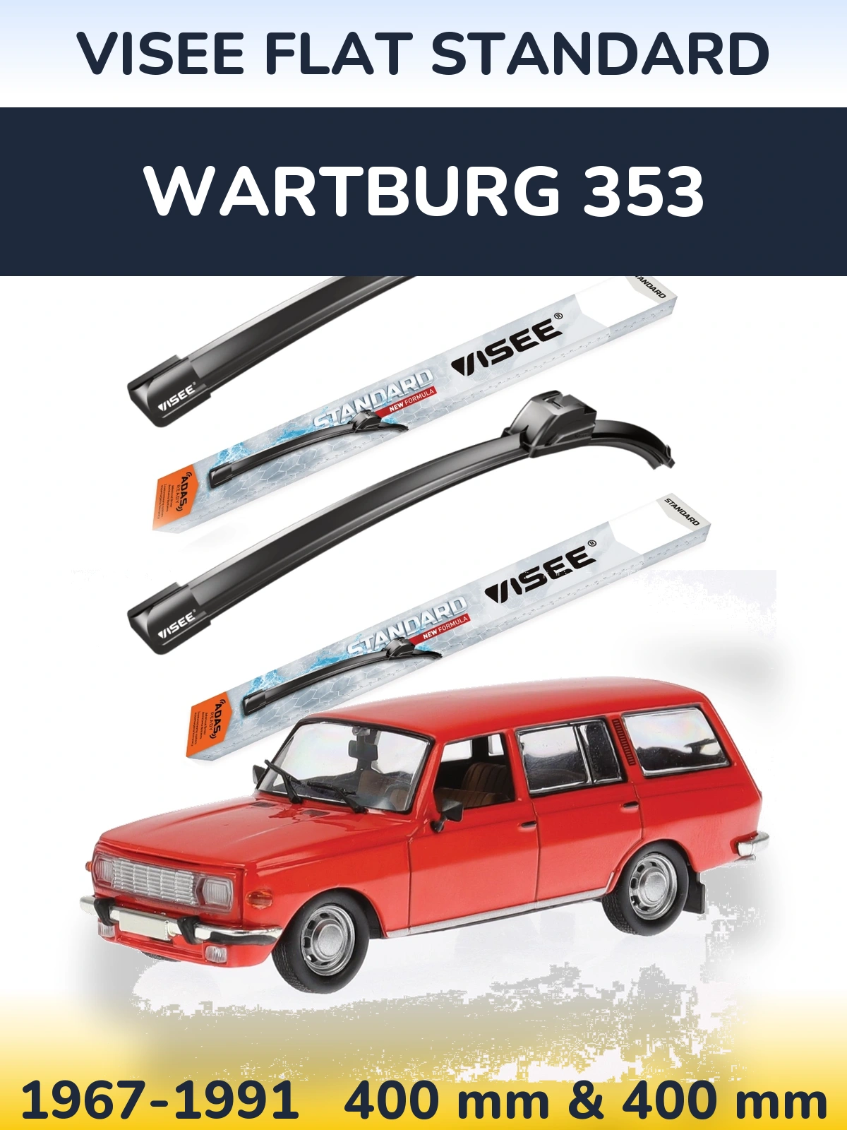 Komplet przednich wycieraczek VISEE FLAT STANDARD 400 & 400 mm do Wartburg 353 1967-1991
