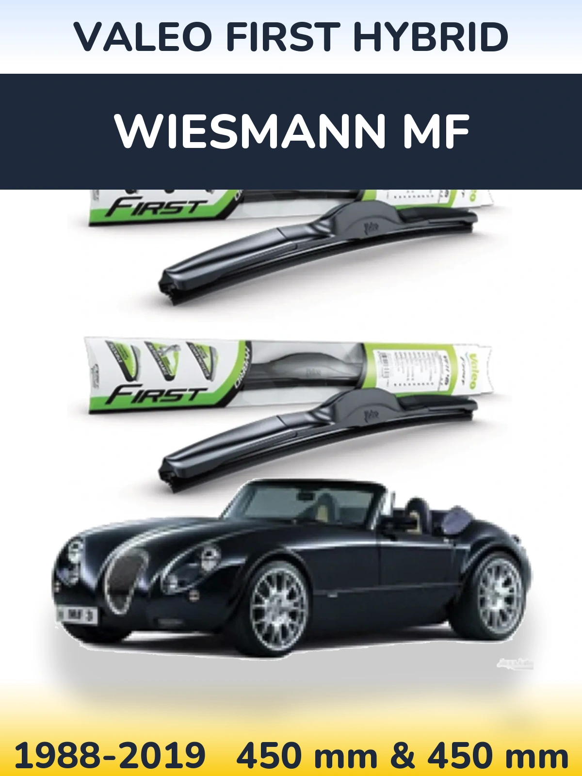 Komplet przednich wycieraczek Valeo First Hybrid 450 & 450 mm do Wiesmann MF 1988-2019