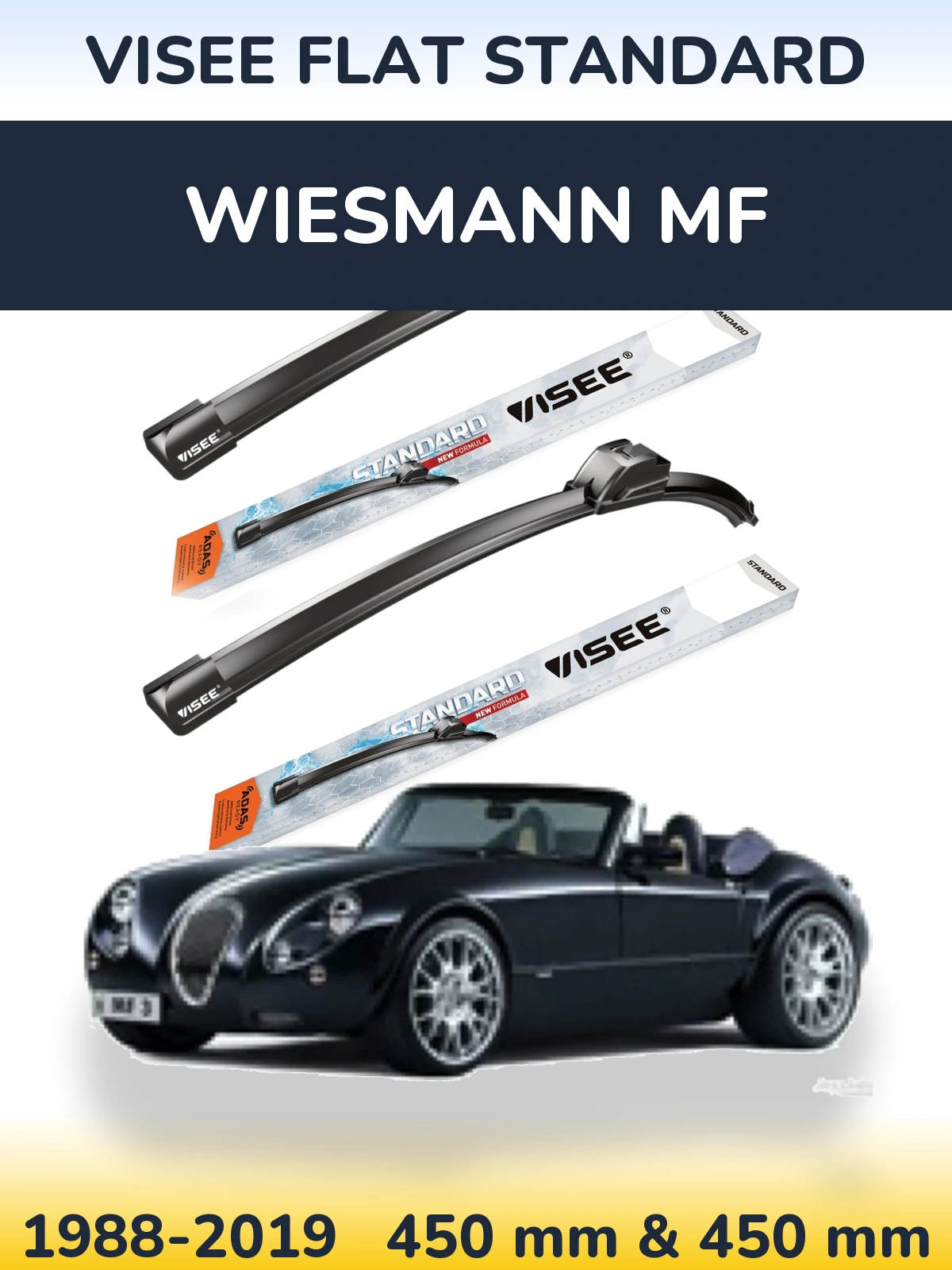 Комплект передніх щіток VISEE FLAT STANDARD 450 & 450 мм для Wiesmann MF 1988-2019