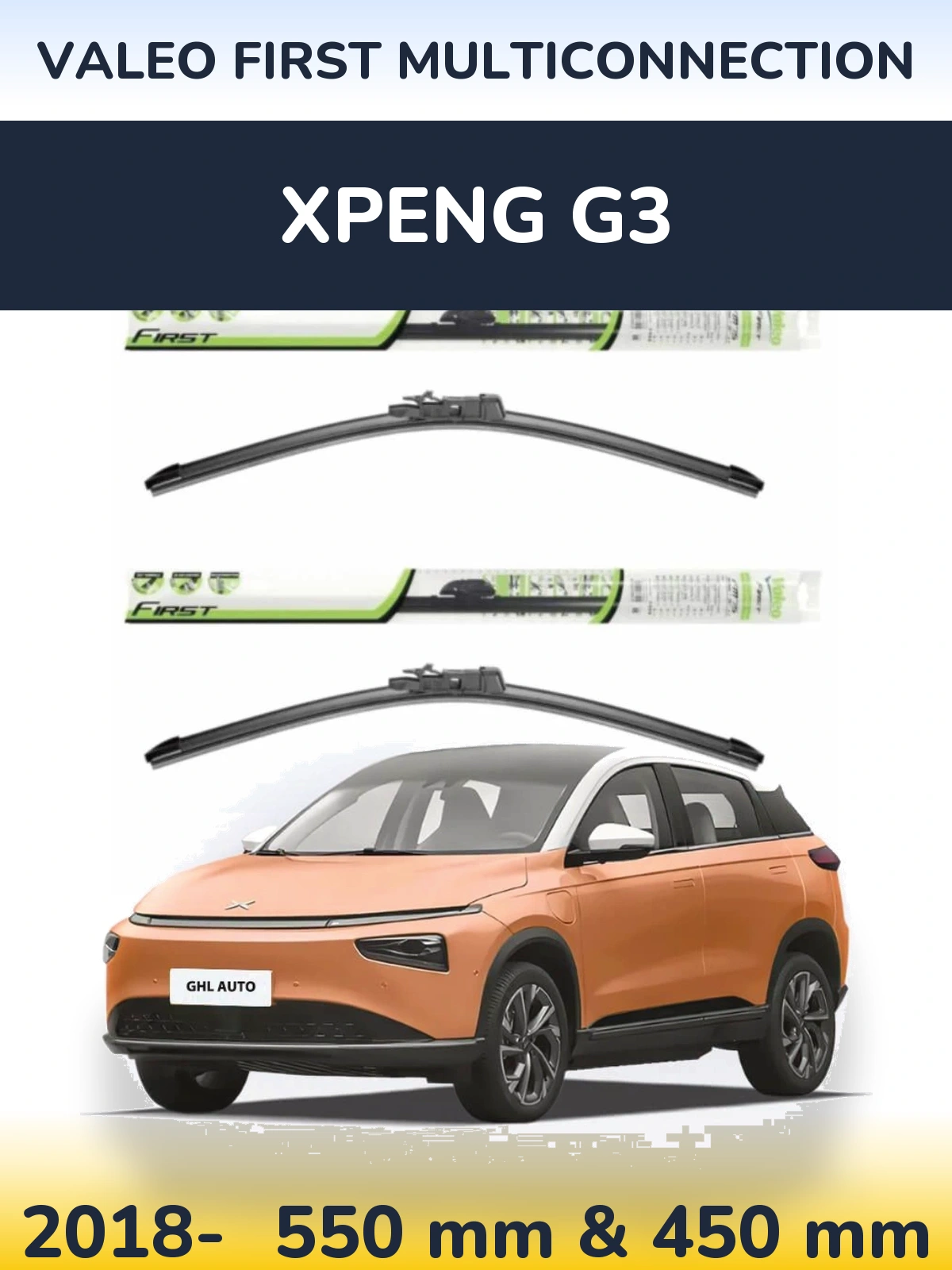 Komplet przednich wycieraczek Valeo First MultiConnection 550 & 450 mm do XPENG G3 2018-2026
